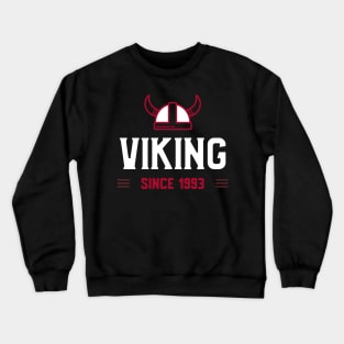 Viking Since 1993 Crewneck Sweatshirt